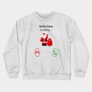 santa claus 2020 Crewneck Sweatshirt